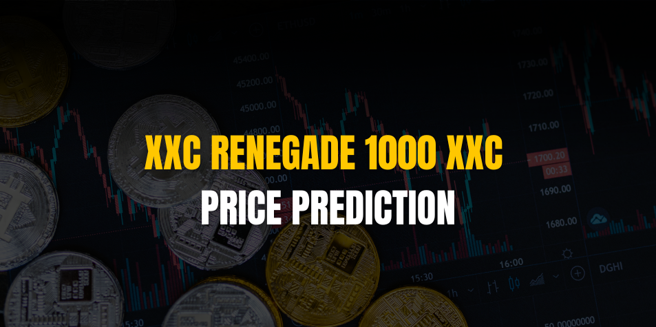 XXC Renegade 1000 XXC Price Prediction